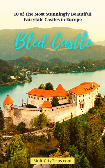 Fairytale castles in Europe, Bled Castle