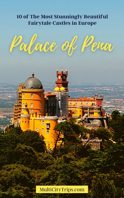 Fairytale castles in Europe, Palace of Pena