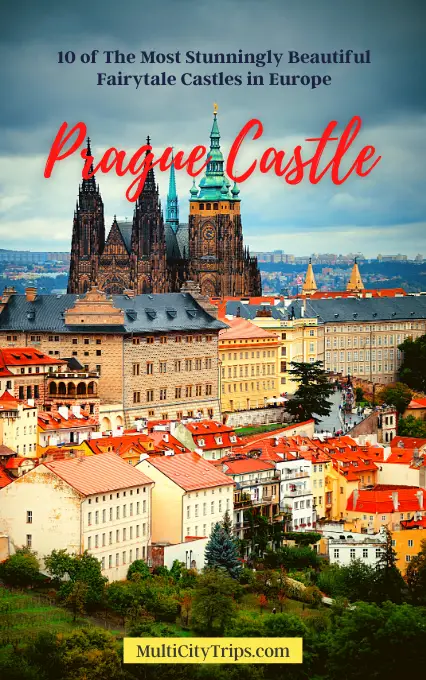 Fairytale castles in Europe, Prague Castle