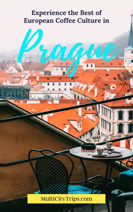 Destinations in Europe for Coffee, Prague