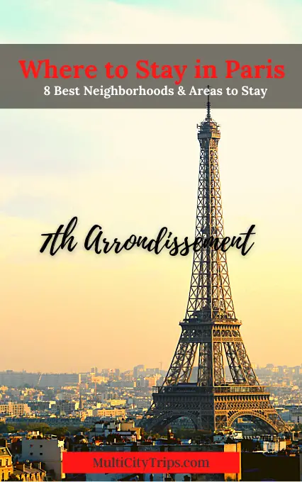 Where to Stay in Paris, 7th Arrondissement