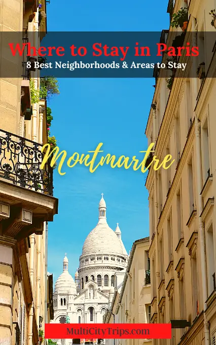 where to stay in Paris, Montmartre